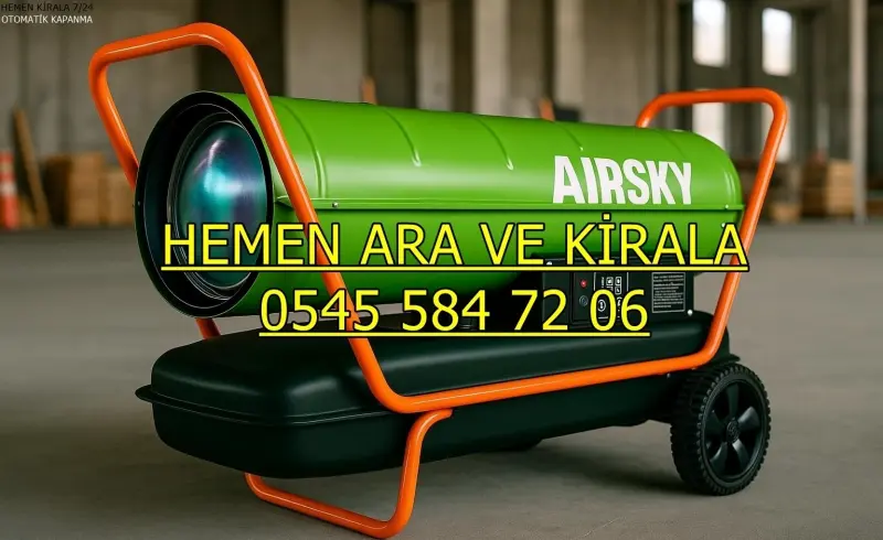 Konyaaltı (Antalya) MAZOTLU ISITICI ISIMAK KİRALAMA ELEKTRİKLİ