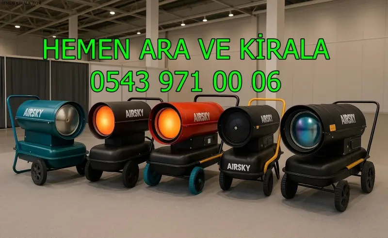 Yüreğir (Adana) MAZOTLU ISITICI ISIMAK KİRALAMA ELEKTRİKLİ